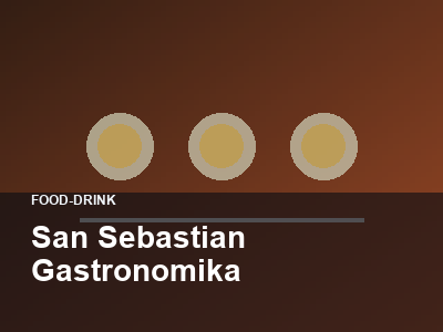 San Sebastian Gastronomika thumbnail