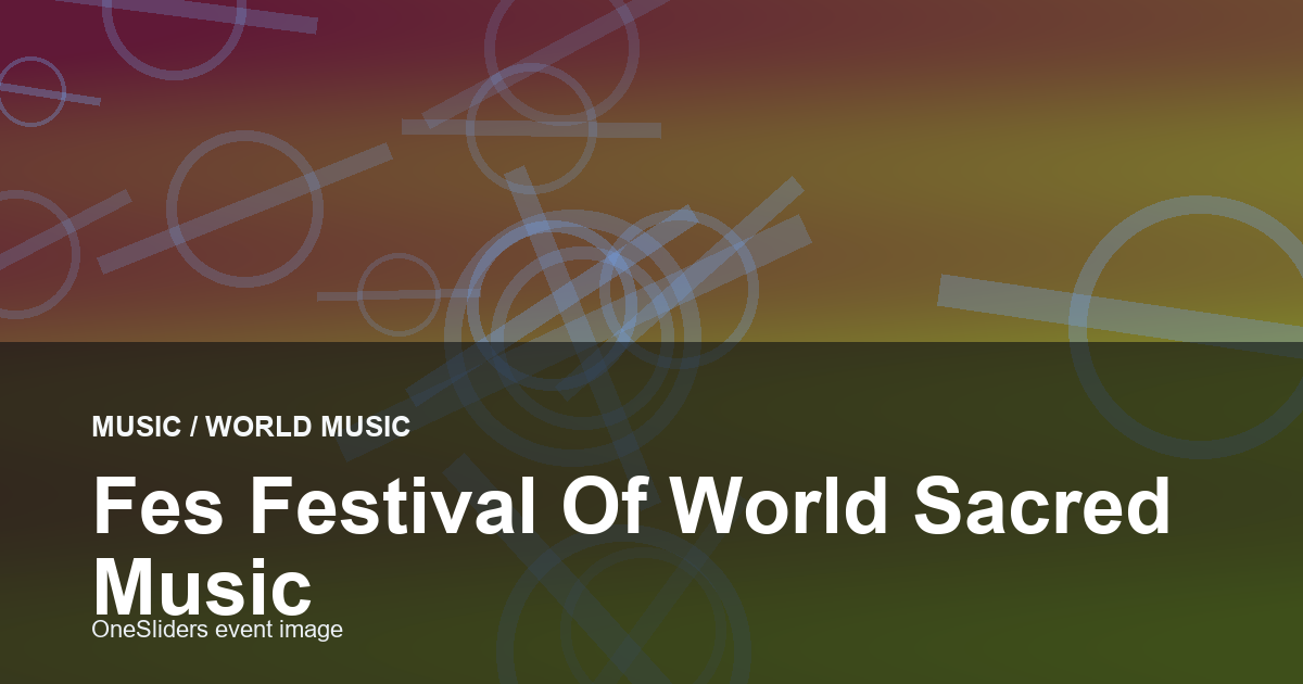 Fes Festival of World Sacred Music hero image