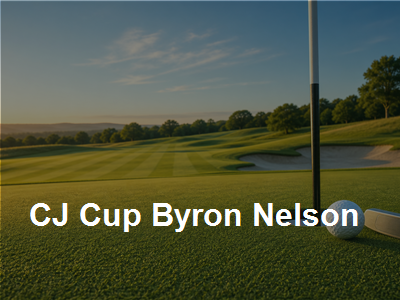 Cj Cup Byron Nelson thumbnail